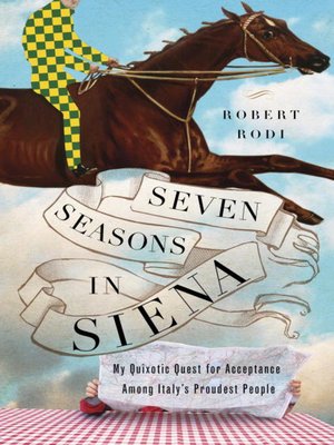cover image of Seven Seasons in Siena